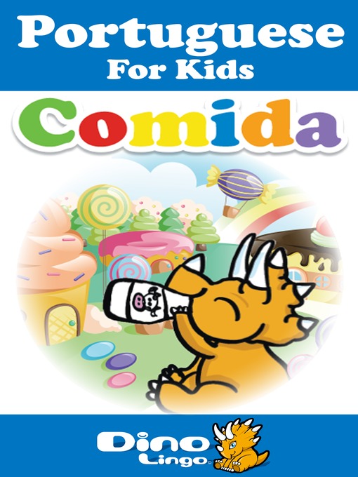 Title details for Portuguese for kids - Food storybook by Dino Lingo - Available